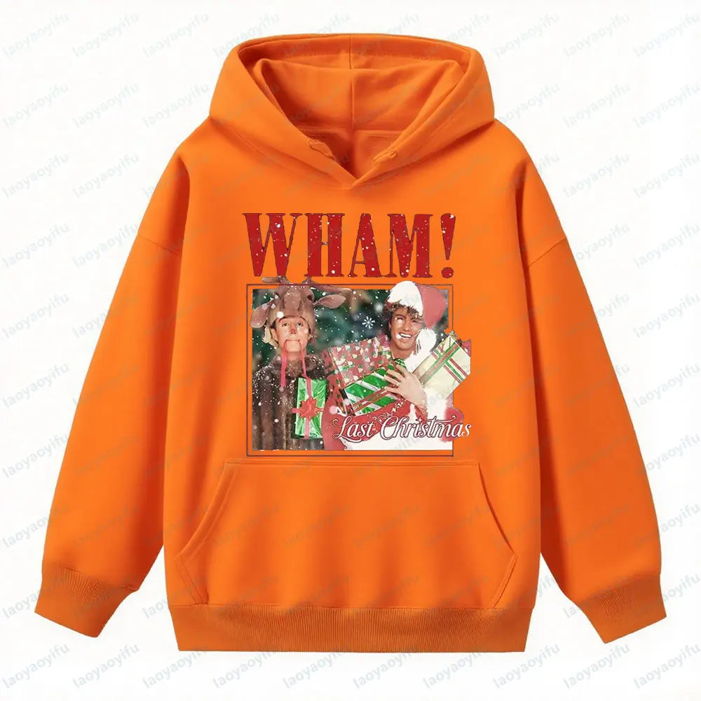 Wham Last Christmas Sweatshirt Funny George Michael Wham Last Christmas Unisex Hoodie Men Women Xmas Clothing Vintage Streetwear